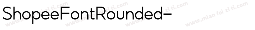 ShopeeFontRounded字体转换