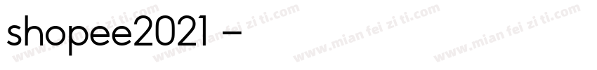 shopee2021泰字体转换