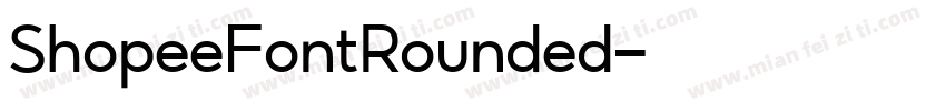 ShopeeFontRounded字体转换