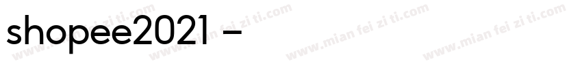 shopee2021泰字体转换