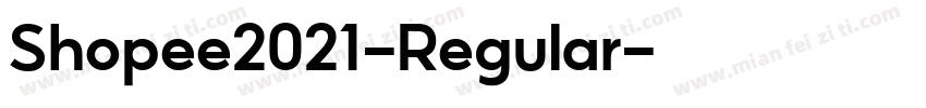 Shopee2021-Regular字体转换