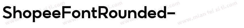 ShopeeFontRounded字体转换