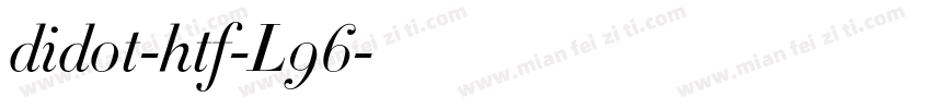 didot-htf-L96字体转换