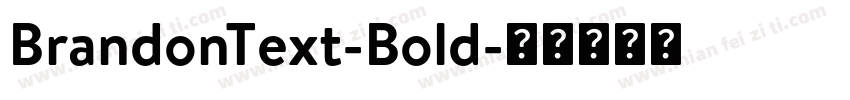 BrandonText-Bold字体转换