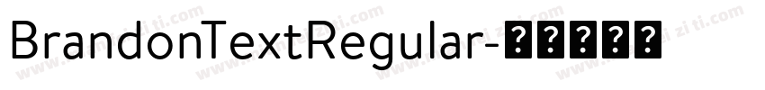 BrandonTextRegular字体转换
