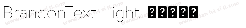 BrandonText-Light字体转换