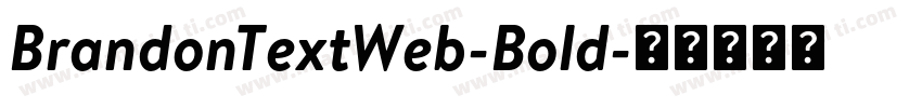 BrandonTextWeb-Bold字体转换