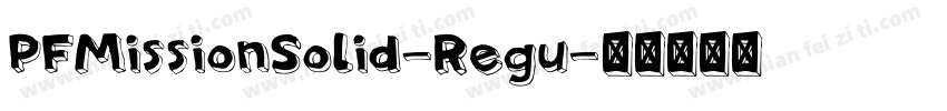 PFMissionSolid-Regu字体转换