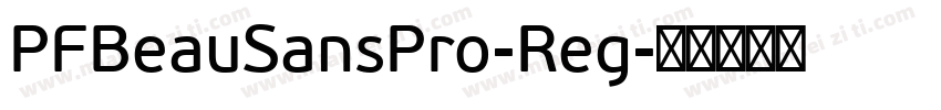 PFBeauSansPro-Reg字体转换