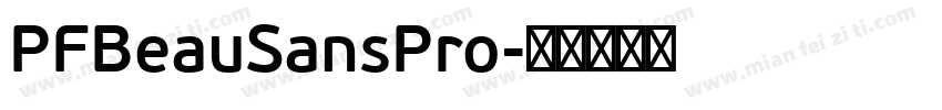 PFBeauSansPro字体转换