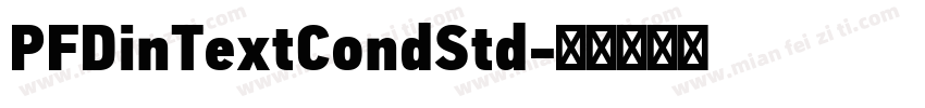 PFDinTextCondStd字体转换