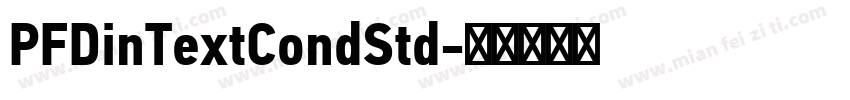 PFDinTextCondStd字体转换