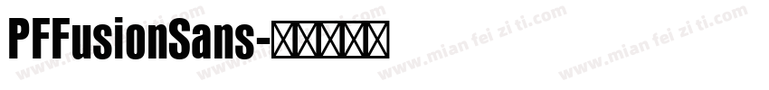 PFFusionSans字体转换