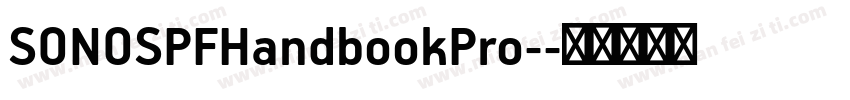 SONOSPFHandbookPro-字体转换