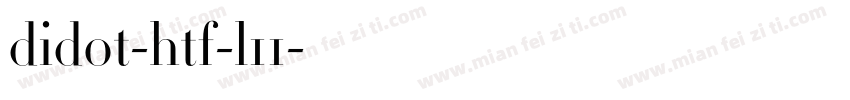 didot-htf-l11字体转换