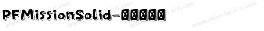 PFMissionSolid字体转换