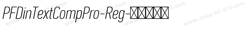 PFDinTextCompPro-Reg字体转换