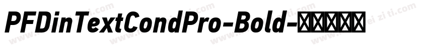 PFDinTextCondPro-Bold字体转换