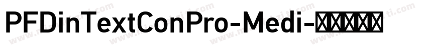 PFDinTextConPro-Medi字体转换