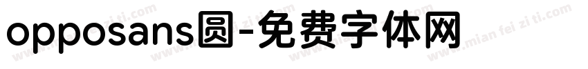 opposans圆字体转换