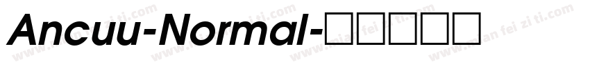 Ancuu-Normal字体转换