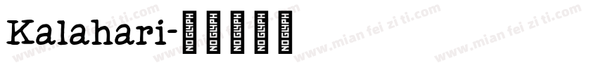 Kalahari字体转换
