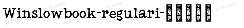 Winslowbook-regulari字体转换