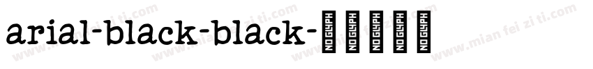arial-black-black字体转换
