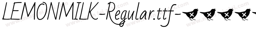 LEMONMILK-Regular.ttf字体转换