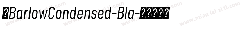 汉BarlowCondensed-Bla字体转换