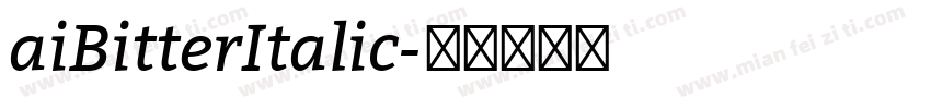 aiBitterItalic字体转换