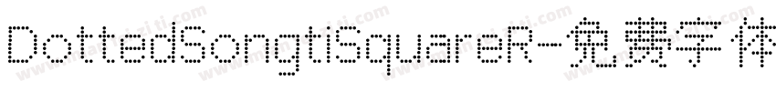 DottedSongtiSquareR字体转换