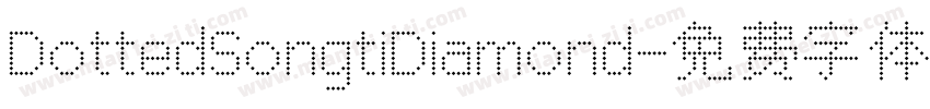DottedSongtiDiamond字体转换