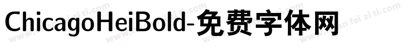 ChicagoHeiBold字体转换