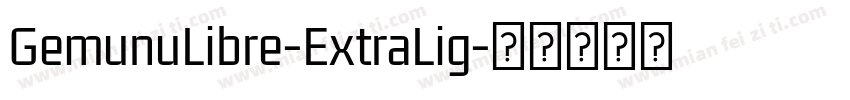GemunuLibre-ExtraLig字体转换