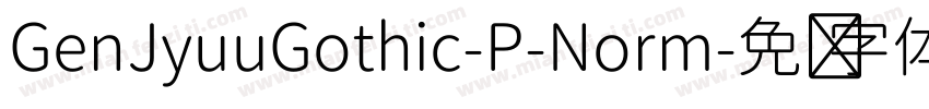 GenJyuuGothic-P-Norm字体转换