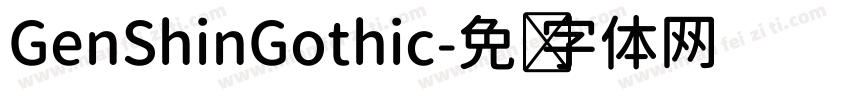 GenShinGothic字体转换