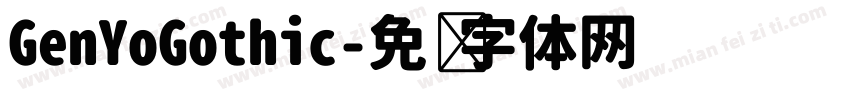 GenYoGothic字体转换