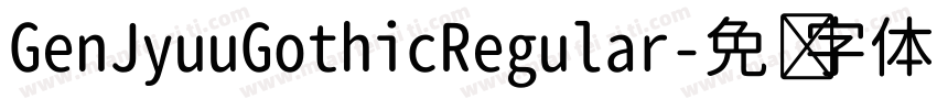 GenJyuuGothicRegular字体转换