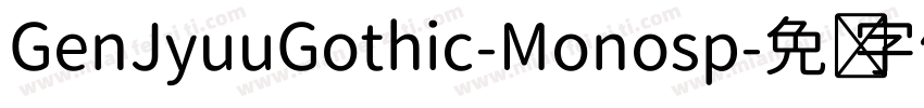 GenJyuuGothic-Monosp字体转换