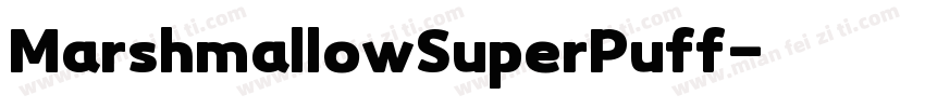 MarshmallowSuperPuff字体转换