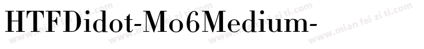 HTFDidot-M06Medium字体转换