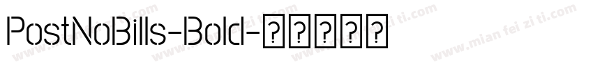 PostNoBills-Bold字体转换