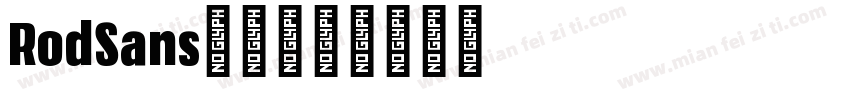 RodSans字体字体转换
