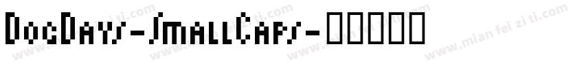 DogDays-SmallCaps字体转换
