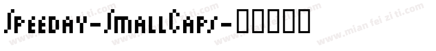 Speeday-SmallCaps字体转换