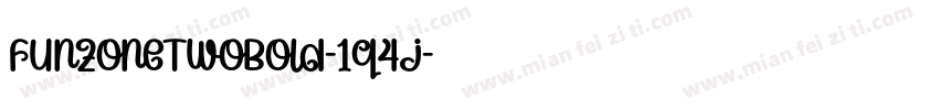 FunzoneTwoBold-1q4j字体转换