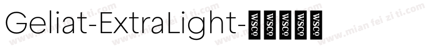 Geliat-ExtraLight字体转换