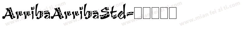 ArribaArribaStd字体转换