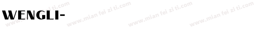 Wengli字体转换